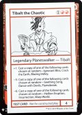 [英語版]《Tibalt the Chaotic》(MB1)※PWシンボル付き・テストカード
